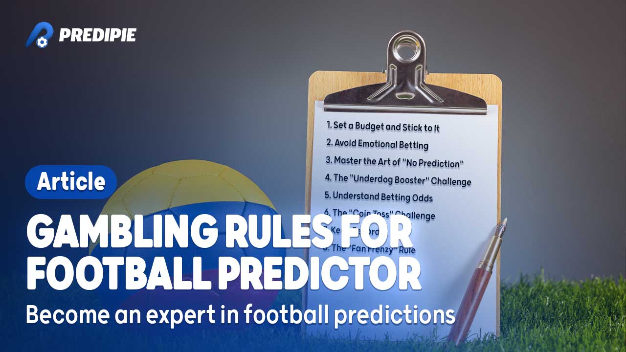 Gambling Rules for football predictor