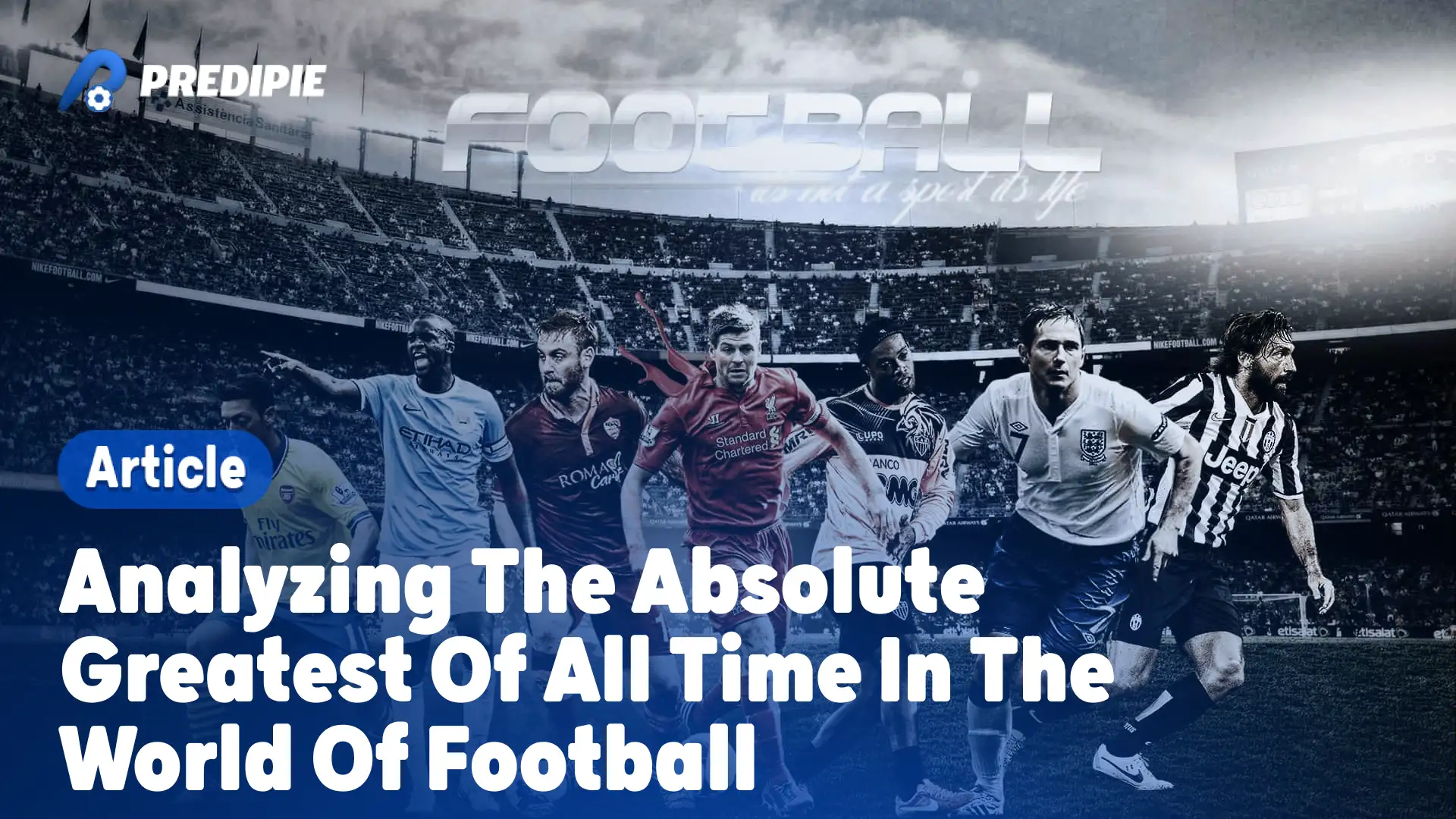 GOAT: Analyzing the absolute greatest of all time in the world of football